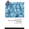 Basics of Refrigeration and Air Conditioning - Paperback