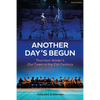 Another Day's Begun: Thornton Wilder's Our Town in the 21st Century - Hardcover