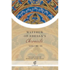Matthew of Edessa's Chronicle: Volume 3 - Paperback