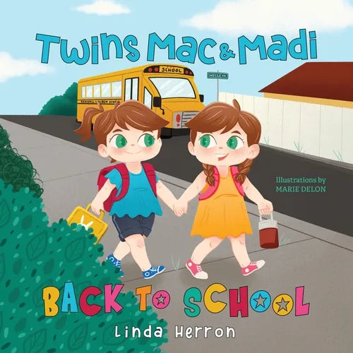 Twins Mac & Madi Back to School - Paperback