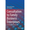 Consultation to Family Business Enterprises: An International Perspective - Hardcover