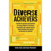 Diverse Achievers: A guide for parents and teachers on using children's literature to promote self-esteem and an understanding that anyone can become - Paperback