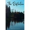 The Reflection - Paperback