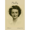 Sally: A Memoir - Paperback
