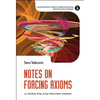 Notes on Forcing Axioms - Hardcover
