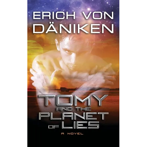 Tomy and the Planet of Lies - Paperback