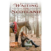 Waiting for Scotland: Poems and Meditations - Paperback