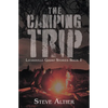 The Camping Trip - Paperback