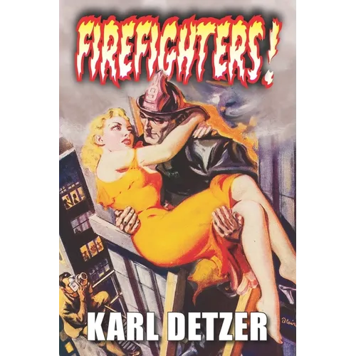 Firefighters! - Paperback