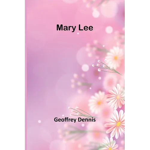 Mary Lee - Paperback