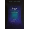 Chasing Criminal Money: Challenges and Perspectives on Asset Recovery in the EU - Paperback