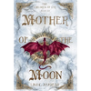 Mother of the Moon - Hardcover