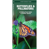 Butterflies & Pollinators: A Folding Pocket Guide to Familiar Species - Paperback