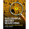 Successful Secret Searching: A New Technique for Magicians - Paperback