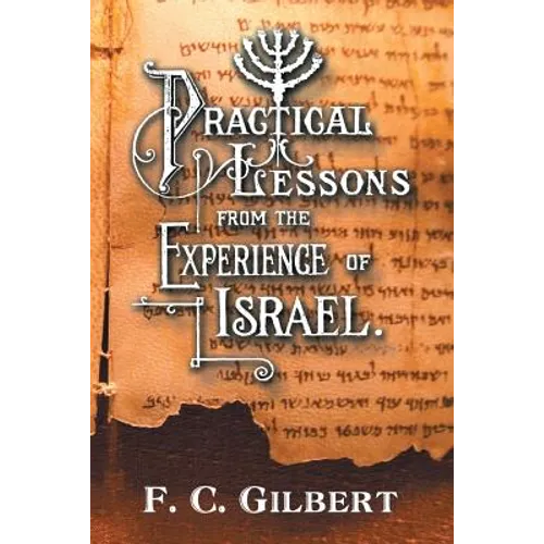 Practical Lessons from the Experience of Israel - Paperback