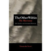 The Other Within: The Marranos: Split Identity and Emerging Modernity - Hardcover