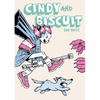 Cindy and Biscuit Vol. 1: We Love Trouble - Paperback
