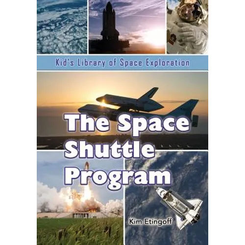 The Space Shuttle Program - Paperback