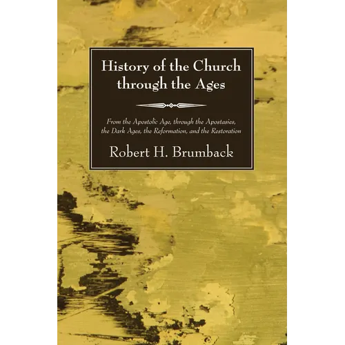 History of the Church through the Ages - Paperback