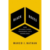 Black Boxes: How Science Turns Ignorance Into Knowledge - Hardcover