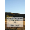 World Changers for Jesus - Paperback