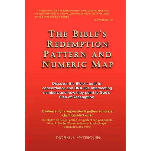 The Bible's Redemption Pattern and Numeric Map - Paperback