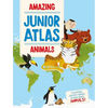 Amazing Junior Atlas - Animals - Hardcover