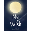 My Wish - Hardcover