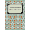 Tusculan Disputations - Paperback