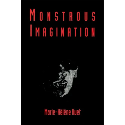 Monstrous Imagination - Paperback