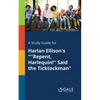 A Study Guide for Harlan Ellison's "''Repent, Harlequin!'' Said the Ticktockman" - Paperback