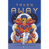 Taken Away - Paperback