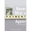 Never Miss a Payment Again! Monthly Bill Planner - Paperback