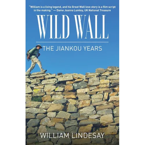 Wild Wall-The Jiankou Years - Paperback