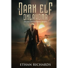 The Dark Elf of Oklahoma - An Unconventional Sequel - Paperback