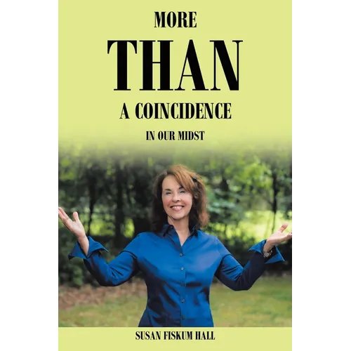 More than a Coincidence in Our Midst - Paperback