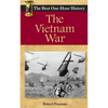 The Vietnam War: The Best One-Hour History - Paperback