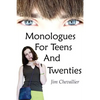 Monologues for Teens and Twenties - Paperback