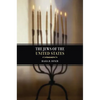 The Jews of the United States, 1654 to 2000: Volume 4 - Paperback