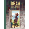 Draw What You Love: The Art of Simone Grünewald - Hardcover
