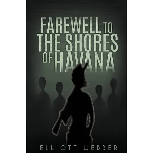 Farewell to the Shores of Havana - Paperback