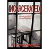 Incarcerated - Paperback