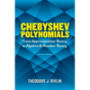 Chebyshev Polynomials: From Approximation Theory to Algebra and Number Theory: Second Edition - Paperback