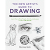 The New Artist's Guide to Drawing: Learn How to Draw People, Animals, Landscapes and More the Easy Way - Paperback
