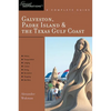 Explorer's Guide Galveston, South Padre Island & the Texas Gulf Coast: A Great Destination - Paperback