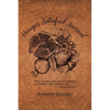Hunger Satisfied Journal 2nd Edition - Paperback