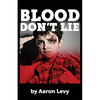 Blood Don't Lie - Paperback
