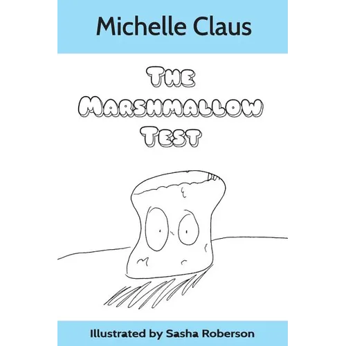 The Marshmallow Test - Paperback
