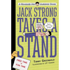 Jack Strong Takes a Stand: A Charlie Joe Jackson Book - Paperback
