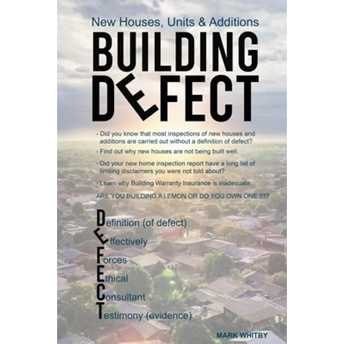 Defect: New Houses, Units & Additions - Paperback